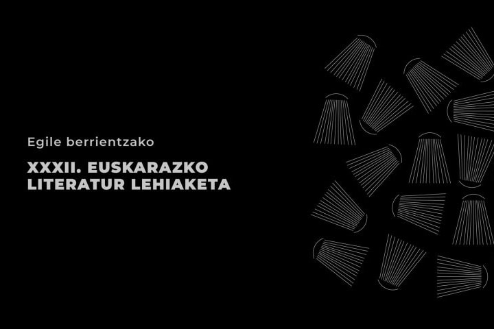 Joxe Aldasorok, Iker Tubiak, Ainara Tirapuk, Ventura Ruizek, Rakel Pardok eta Malen Alzuartek irabazi dute Egile Berrientzako Euskarazko Literatura lehiaketa