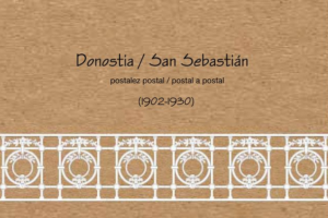Luis Pepe Stinusen bildumako postal zaharren aukeraketa biltzen duen ‘Donostia postalez postal (1902–1930)’ liburua kalean da